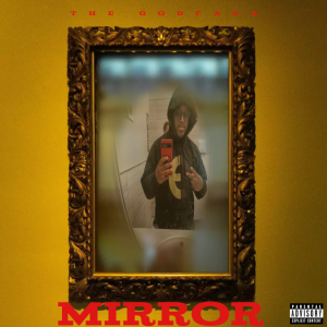 "Mirror" by The Godfada